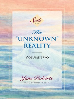 cover image of The "Unknown" Reality, Volume Two